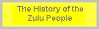 History of the Zulu People Photos